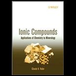 Ionic Compounds  Applications of Chemistry to Mineralogy