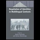 Negotiation of Identity in Multi