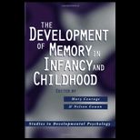 Development of Memory in Infancy and Childhood