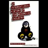 Interntional History and Recording Industry