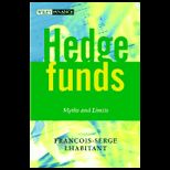 Hedge Funds  Myths and Limits