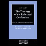 Theology of Reformed Confessions