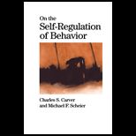 On Self Regulation of Behavior