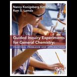 Guided Inquiry Experiments for General Chemistry  Practical Problems and Applications