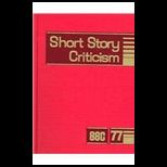Short Story Criticism Excerpts From C