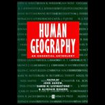 Human Geography in Theory  An Essential Anthology