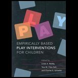 Empirically Based Play Interventions For Children