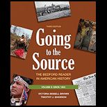 Going to the Source Bedford Reader, Volume 2