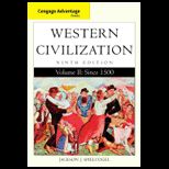 Western Civilization, Volume 2 Advantage Edition