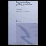 Business, the State and Economic Policy  Case of Italy