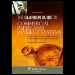 Glannon Guide to Commercial Paper and Payment