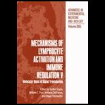 Mechanisms of Lymphocyte Activation, Volume 5