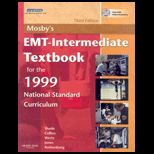 Mosbys EMT  Intermediate Textbook for 1999 National Standard Curriculum  With DVD and Workbook