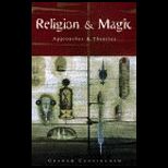 Religion and Magic  Approaches and Theories