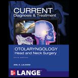 Current Diagnosis; Treatment Otolaryngology  Head and Neck Surgery