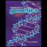 Introduction to Genetics A Molecular Approach