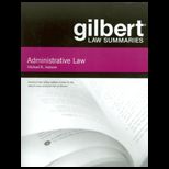 Gilbert Law Summaries Administration Law
