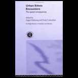 Urban Ethnic Encounters