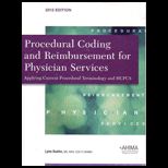 Procedural Coding and Reimbursement for Physician Services, 2013