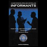 Informants Guide for Developing and Controlling Informants