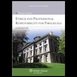 Ethics and Professional Responsibility for Paralegals Revised