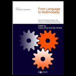 From Language to Multimodality  New Developments in the Study of Ideational Meaning