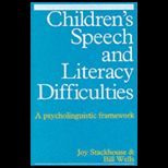 Childrens Speech and Literacy Difficulties Book 1