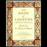 Book of Legends/Sefer Ha Aggadah  Legends from the Talmud and Midrash