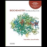 Biochemistry The Molecular Basis of Life, Updated