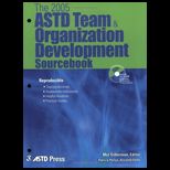 2005 ASTD Team and Organization Development Sourcebook   With CD