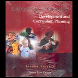Infants and Toddlers  Development and Curriculum Planning   With Pet Book