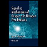 Signaling Mechanisms of Oxygen and Nitrogen