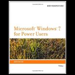 New Perspectives on Microsoft Windows 7 for Power Users