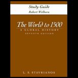 World to 1500  A Global History, Study Guide
