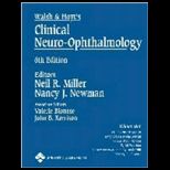 Walsh and Hoyts Clinical Neuro Ophthalmol., Volume 2