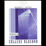 Essentials of College Algebra CUSTOM<