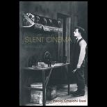 Silent Cinema  Introduction