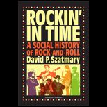 Rockinin Time Social History
