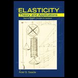 Elasticity Theory and Applications, Revised and Updated