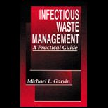 Managing Infectious Waste