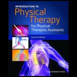 Introduction to Physical Therapy for Physical Therapist Assistants