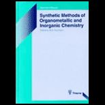 Synthetic Methods of Organomettalic and  Volume 7