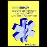 Pocket Reference for EMT Basic and First Responder