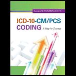 ICD 10 CM/PCS Coding  A Map for Success cess Card Package