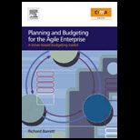 Planning and Budgeting for the Agile Enterprise A Driver Based Budgeting Toolkit