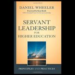 Servant Leadership for Higher Education