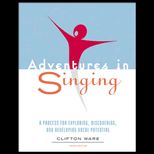 Adventures in Singing, Revised   With 2 CDs