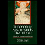 Theosophy, Imagination, Tradition