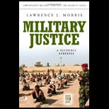 Military Justice  Guide to the Issues