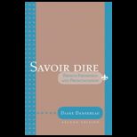 Savoir Dire   With Audio CD Program